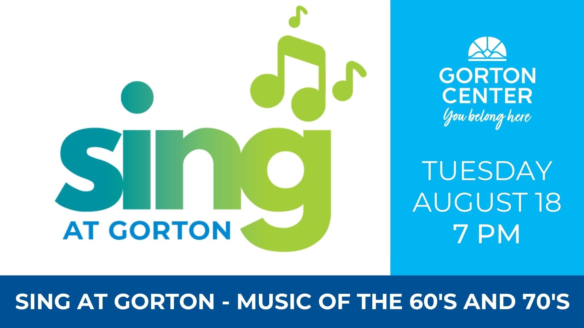 Sing at Gorton: Music of the 60's and 70's